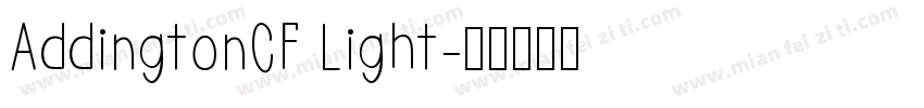 AddingtonCF Light字体转换